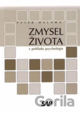Zmysel života z pohľadu psychológie