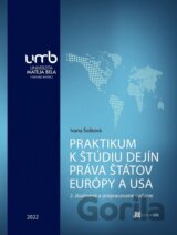 Praktikum k štúdiu dejín práva štátov Európy a USA