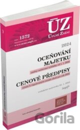 Úplné Znění 1572 Oceňování majetku, Cenové předpisy, 2024