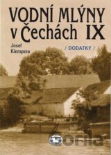 Vodní mlýny v Čechách IX.
