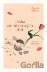 Láska za mizerných dní