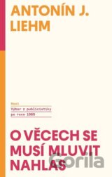 O věcech se musí mluvit nahlas