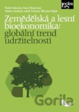 Zemědělská a lesní bioekonomika