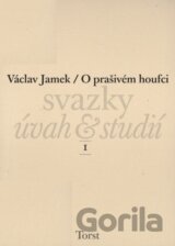 O prašivém houfci