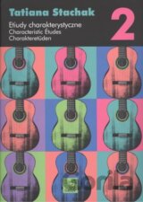 Etiudy charakterystyczne 2 / Characteristic Études 2 / Charakteretüden 2