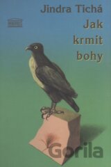 Jak krmit bohy