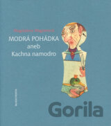 Modrá pohádka aneb Kachna namodro