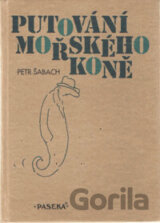 Putování mořského koně