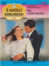 Byl jejím osudem
