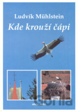 Kde krouží čápi