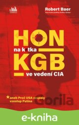 Hon na krtka KGB ve vedení CIA