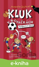 Kluk v kopačkách – Fotbalový kemp