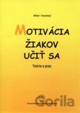 Motivácia žiakov učiť sa