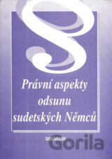 Právní aspekty odsunu sudetských Němců