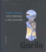 Syn stromu a jiné pohádky