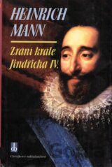 Zrání krále Jindřicha IV.