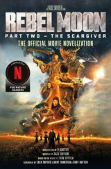 Rebel Moon Part Two: The Scargiver