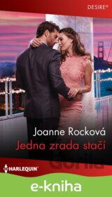 Jedna zrada stačí