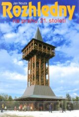 Rozhledny na prahu 21. století