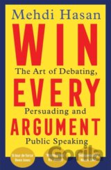 Win Every Argument