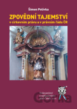 Zpovědní tajemství v církevním právu a v právním řádu ČR