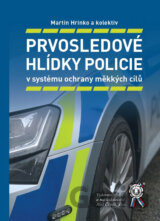 Prvosledové hlídky policie