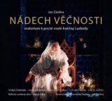Nádech věčnosti / Oratorium k poctě svaté Ludmily