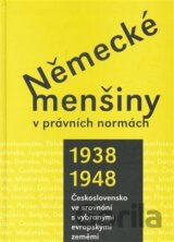 Německé menšiny v právních normách 1938-1948.
