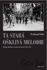 Ta stará ošklivá melodie