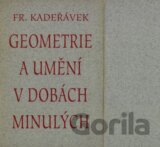 Geometrie a umění v dobách minulých