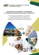 Ekonomika, manažment a podnikanie v podnikoch drevospracujúceho priemyslu I.