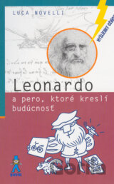 Leonardo a pero, ktoré kreslí budúcnosť