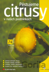 Pěstujeme citrusy v našich podmínkách
