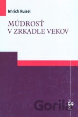 Múdrosť v zrkadle vekov