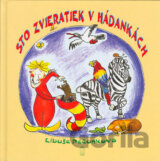 Sto zvieratiek v hádankách