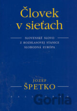 Človek v sieťach