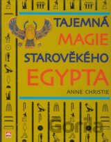 Tajemná magie starověkého Egypta