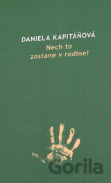 Nech to zostane v rodine!