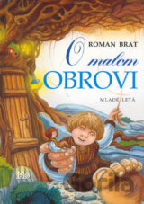 O malom obrovi