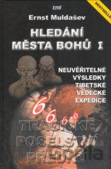 Hledání Města Bohů 1