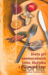 Dieta při onemocněních jater, žlučníku a žlučových cest
