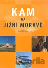 Kam na jižní Moravě