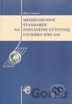 Medzinárodné štandardy na zostavenie účtovnej závierky IFRS/IAS