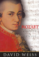 Mozart – Člověk a génius