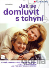 Jak se domluvit s tchyní