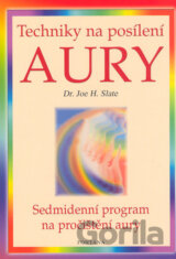 Techniky na posílení aury