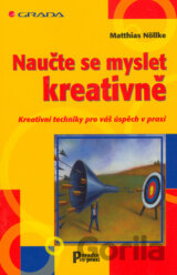 Naučte se myslet kreativně