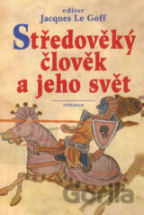 Středověký člověk a jeho svět