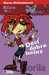 Dosť dobrá haluz