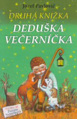 Druhá knižka deduška Večerníčka